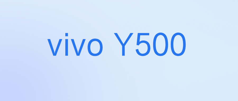vivo Y500